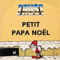Trust (FRA) : Petit Papa Noël